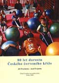 80 let dorostu Českého červeného kříže