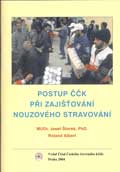 Postup ČČK při zajšťování nouzového stravování