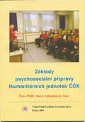 Základy psychosociální přípravy Humanitárních jednotek ČČK